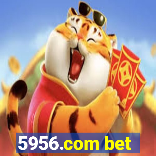 5956.com bet